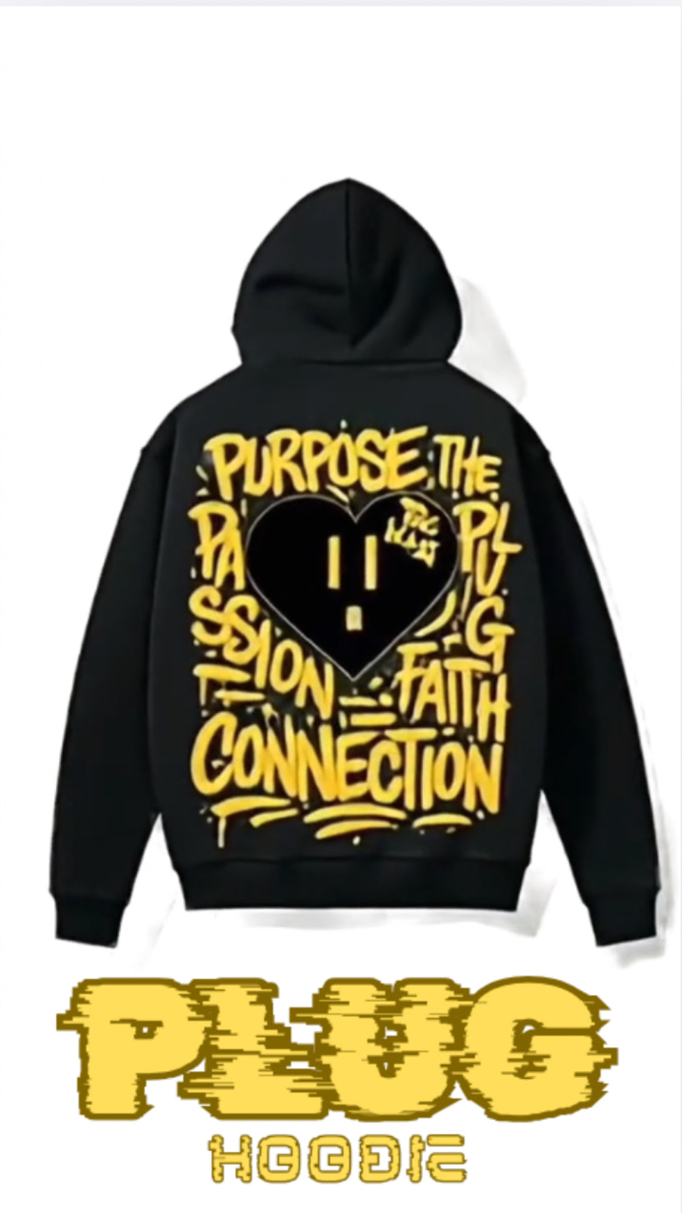 The Plug Hoodie – Passion • Purpose • Faith • Connection